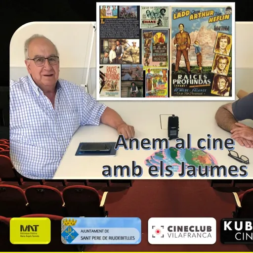 ANEM AL CINE AMB ELS JAUMES amb RAICES PROFUNDAS.
