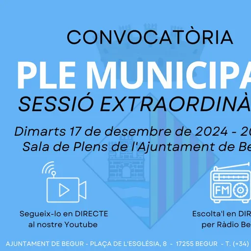 Ple municipal extraordinari de l'Ajuntament de Begur. 17 de desembre de 2024