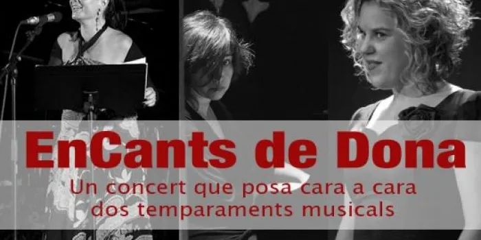 ‘Encants de Dona’ , aquest dissabte al Teatre Principal