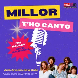 Millor t'ho canto - The Eagles, Hotel California - episode art