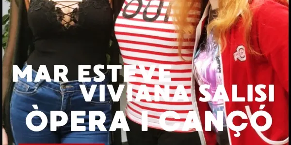 MAR ESTEVE i VIVIANA SALISI mezzosoprano i pianista 'Òpera i Cançó'