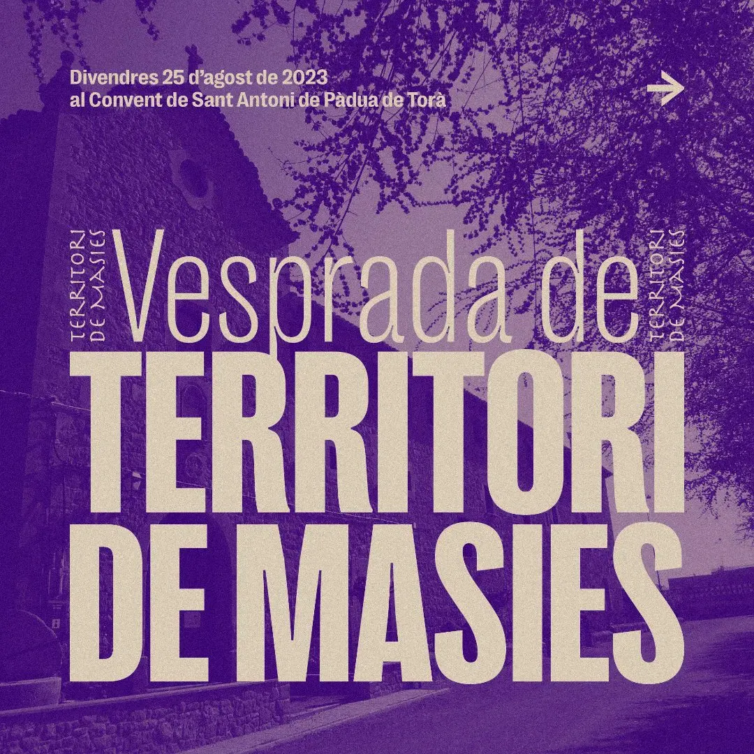 <strong>La Vesprada de Territori de Masies arriba el dia 25 al Convent de Sant Antoni de Pàdua de Torà</strong>