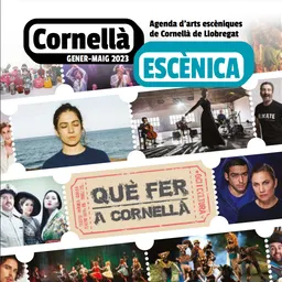 CORNELLA ESCÈNICA GENER-MAIG 2023 - episode art