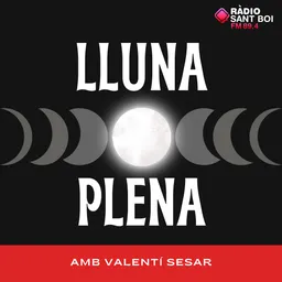 Lluna Plena del 24/4/2025 - episode art