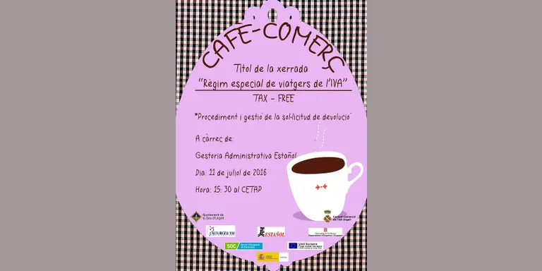 Nova xerrada del cicle Cafè-Comerç, dedicada al Tax-Free