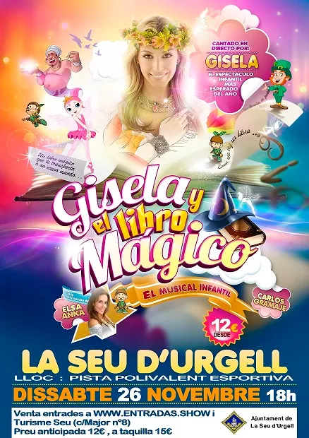 Gisela porta a la Seu d'Urgell el musical 'Gisela y el libro mágico'