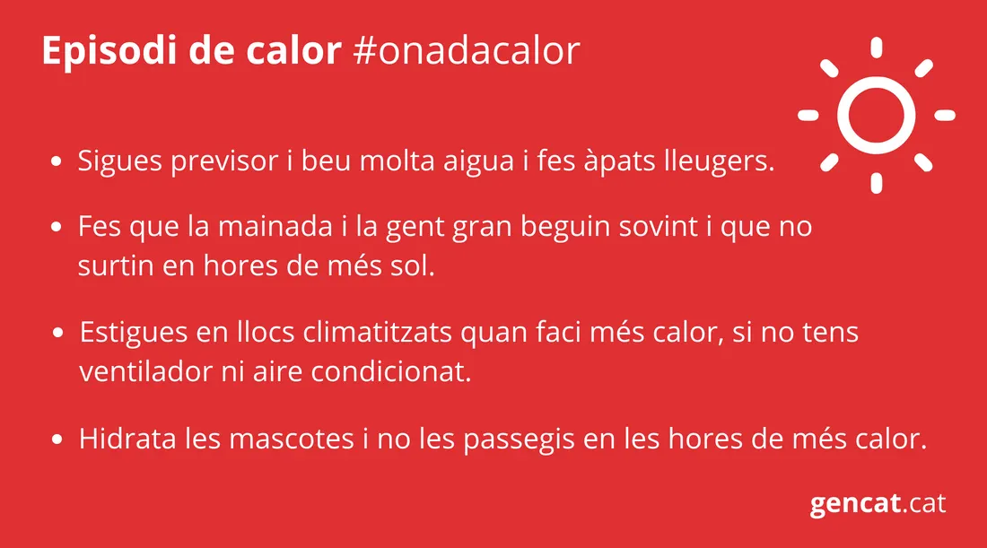 Protecció Civil demana extremar les precaucions davant l’onada de calor