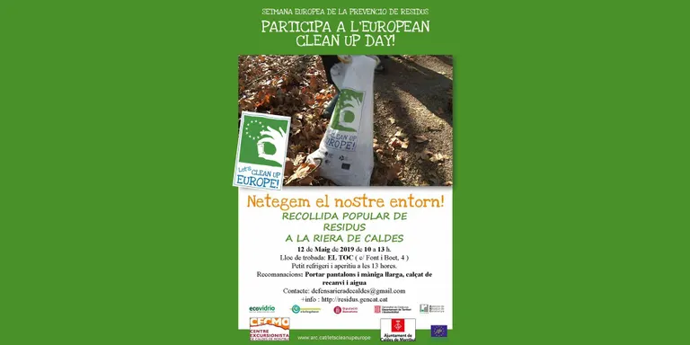 Aquest cap de setmana torna la iniciativa Clean Up Europe, una jornada de recollida de deixalles que l'any passat va recollir 400kg a la Riera de Caldes