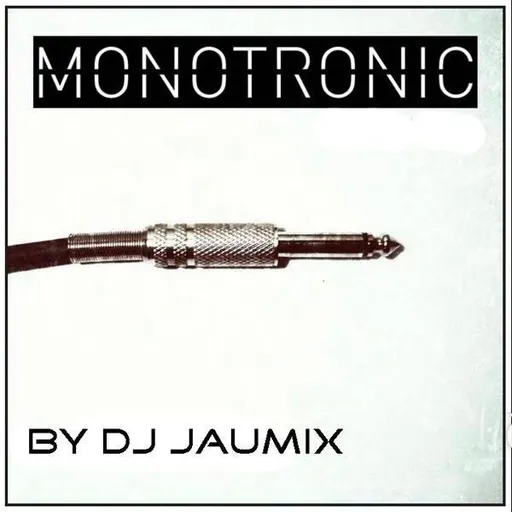 MONOTRONIC