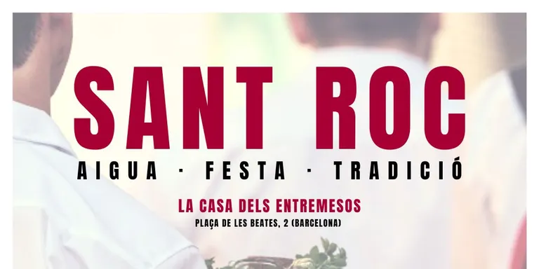 L'exposició 'Sant Roc. Aigua, festa i tradició' es pot veure a La Casa del Estremesos