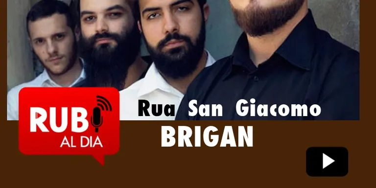 BRIGAN Rúa San Giacomo