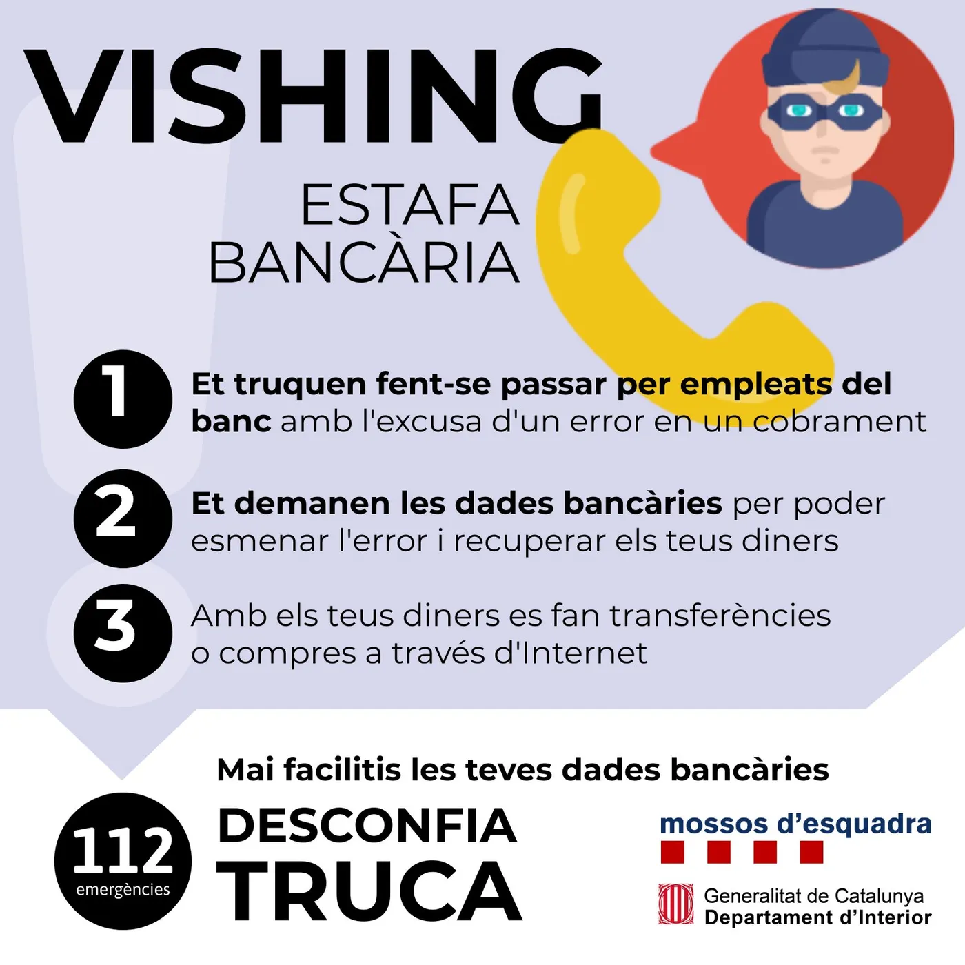 Els Mossos alerten d'estafes telefòniques fent-se passar per entitats bancàries