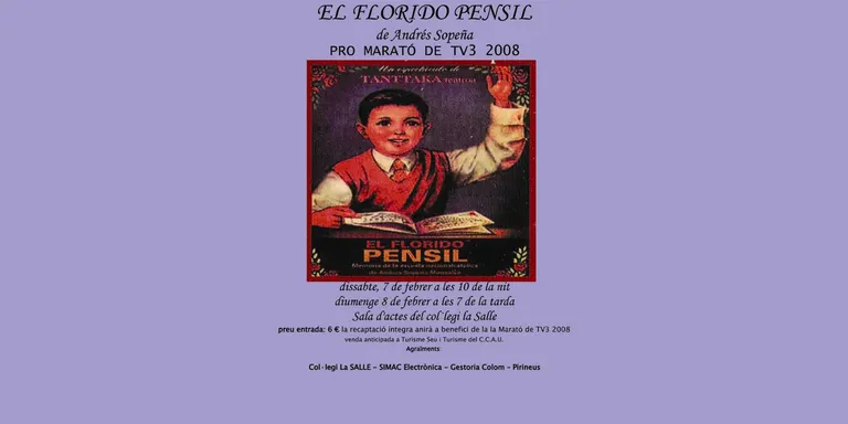 Aplaçada la representació de l'obra 'El Florido Pensil'