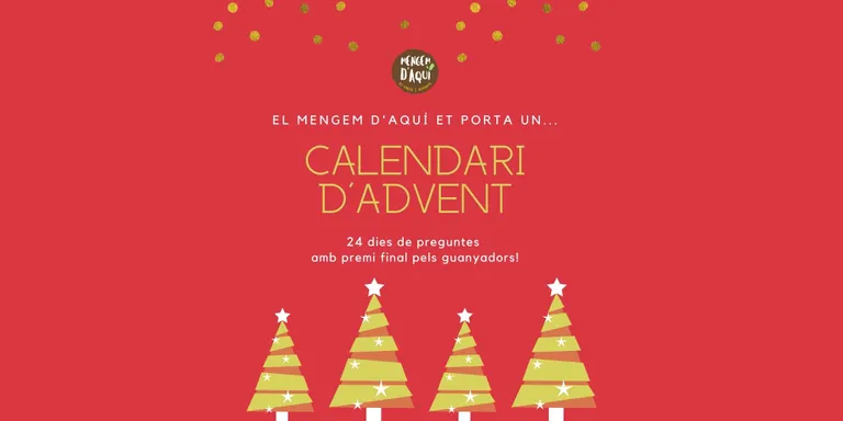 El projecte Mengem d'Aquí impulsa un calendari d'advent