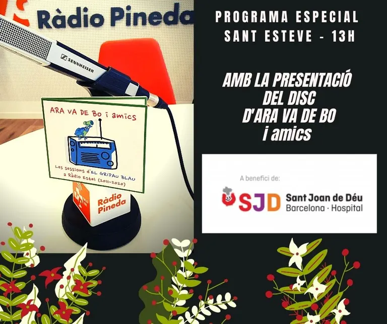 Programa Especial de Sant Esteve amb Ara Va de Bo i Amics