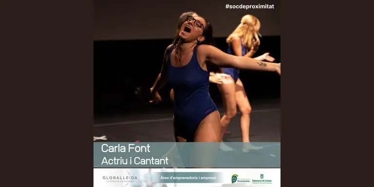 #Socdeproximitat amb Carla Font, actriu i cantant