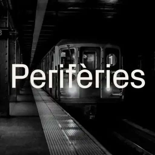 PERIFÈRIES