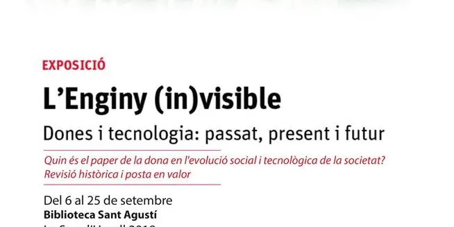 La Biblioteca Sant Agustí acull l’exposició 'L’enginy (in)visible. Dones i tecnologia: passat, present i futur'