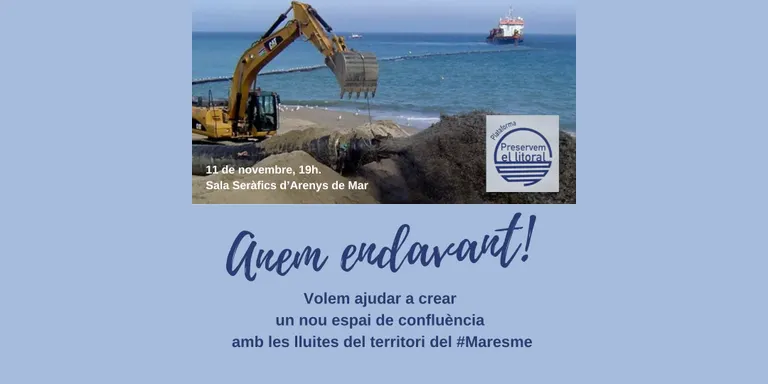 Preservem el Maresme i Preservem el Litoral volen unificar les lluites de la comarca