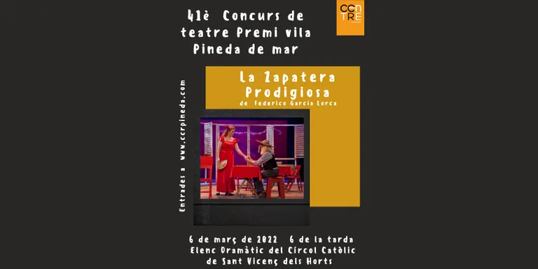 Aquest diumenge podreu veure l'obra de teatre 'La Zapatera Prodigiosa' de Federico Garcia Lorca al CCR