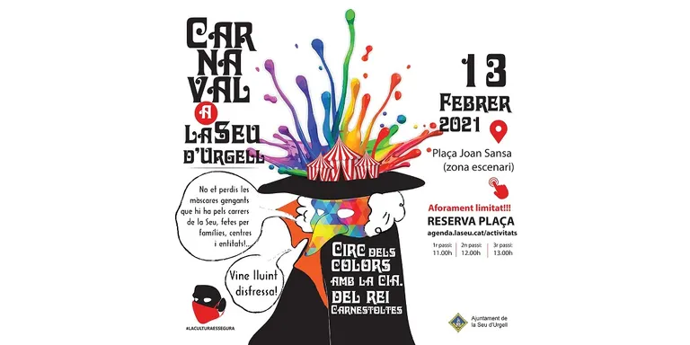 La Seu d’Urgell celebrarà el Carnaval amb una penjada de màscares gegants pel centre de la ciutat i una rua virtual amb el Rei Carnestoltes