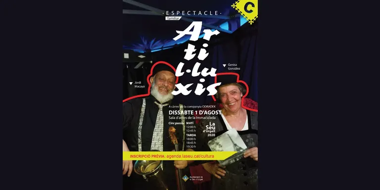 Representacions de l'espectacle familiar 'Artil·luxis' a la Seu d'Urgell