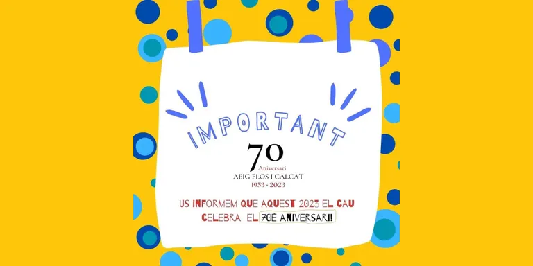 El Cau Flos i Calcat celebra els 70 anys aquest 2023