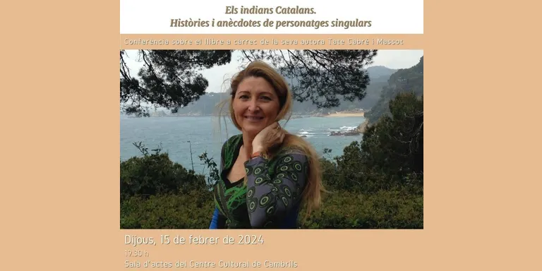 El Centre Cultural de Cambrils serà l’escenari d’una conferència sobre els indians catalans