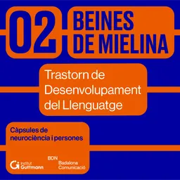 Capítol 2 Trastorn del Desenvolupament del Llenguatge - episode art