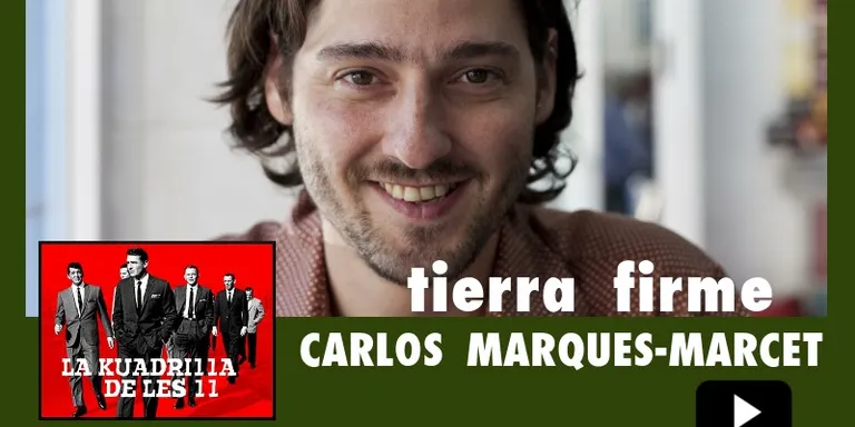 La Kuadrilla de les 11 - CARLOS MARQUET-MARCET