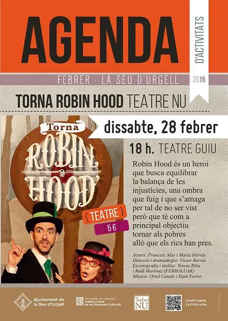 La companyia Teatre Nu porta a la Seu l'espectacle 'Torna Robin Hood'