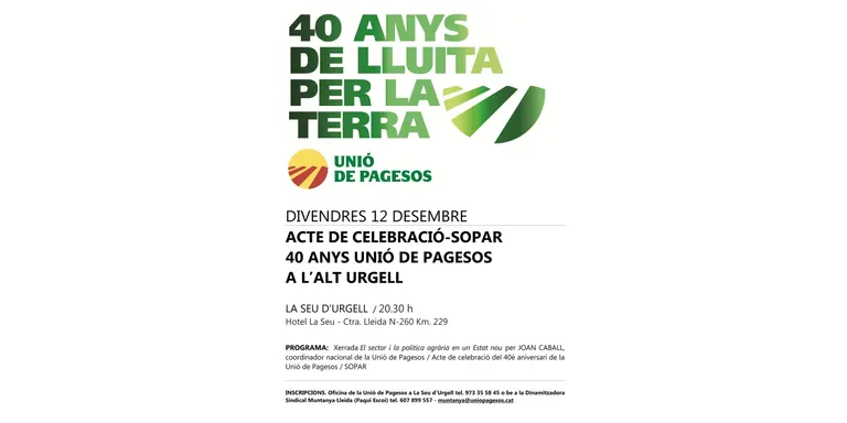 Unió de Pagesos celebra el seu 40è aniversari a l'Alt Urgell