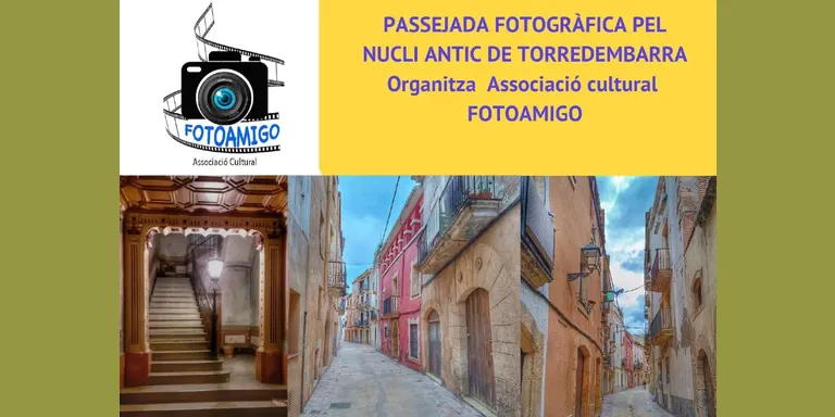Passejada fotogràfica pel centre històric de Torredembarra amb Fotoamigo
