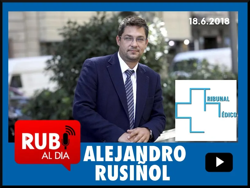 ALEJANDRO RUSIÑOL de Tribunal Médico