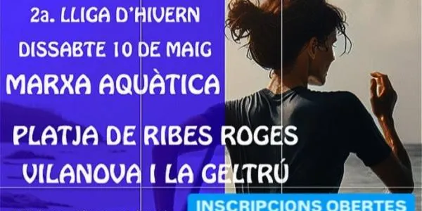 La Lliga d’Hivern de l’Associació Marxa Aquàtica Baix Gaià arriba aquest dissabte a Vilanova i la Geltrú