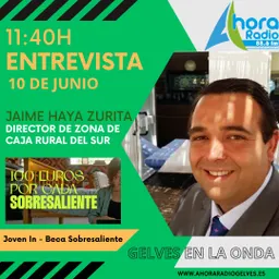 #141 - La Caja Rural Del Sur presenta sus becas para jóvenes en Ahora Radio - episode art