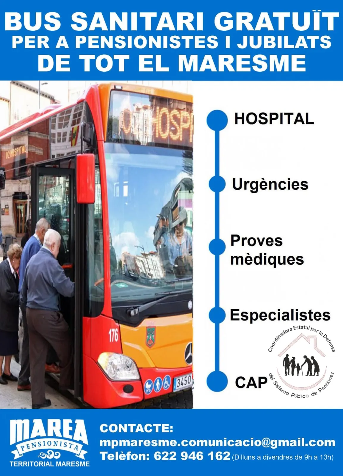 La Marea Pensionista del Maresme fa una campanya per demanar el títol de transport gratuït als centres hospitalaris