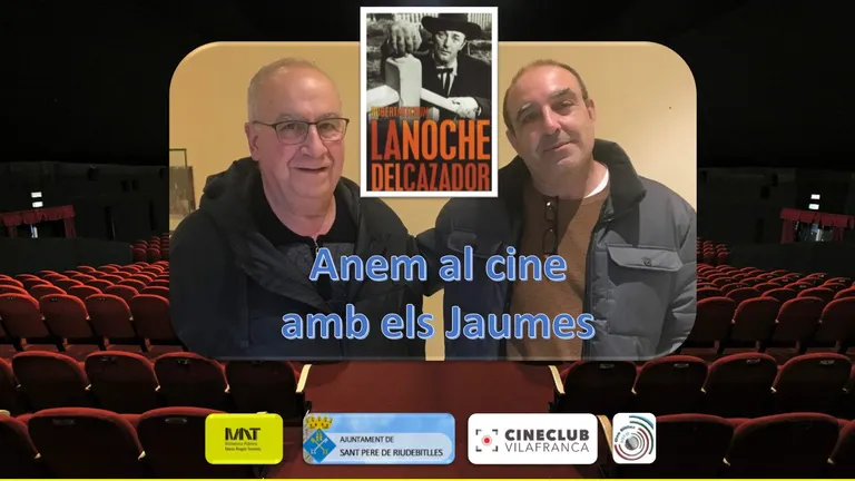 ANEM AL CINE AMB ELS JAUMES amb LA NOCHE DEL CAZADOR.