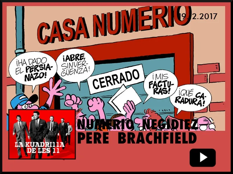La Kuadrilla de les 11 - PERE BRACHFIELD