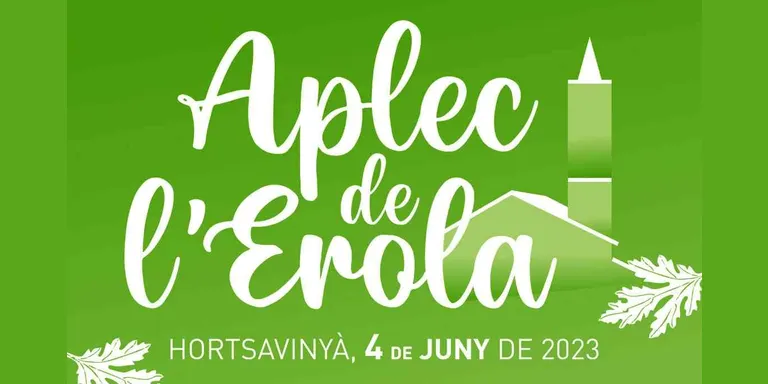 El diumenge 4 de juny torna l'Aplec de l'Erola amb un programa ple d'activitats per a tota la família
