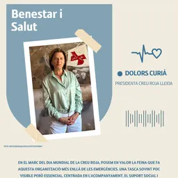 #54 - Benestar i Salut del 8/5/2026 — Dia Mundial de la Creu Roja: Entrevista a Dolors Curià - episode art