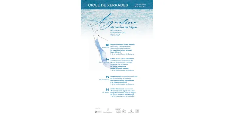 El Museu de Solsona acollirà un cicle de xerrades sobre la història de l'arquitectura de l'aigua a partir de l'exposició "Aiguafina"