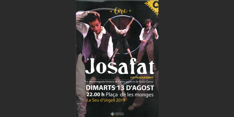 La Companyia Passabarret porta a la Seu l'espectacle 'Josafat'