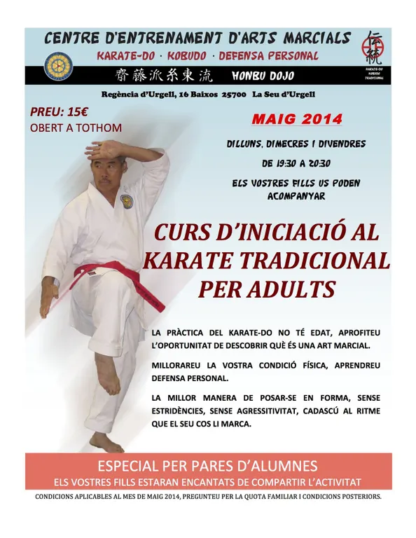 El Karate Kobudo Pirineus programa cursos d'iniciació per a infants i adults