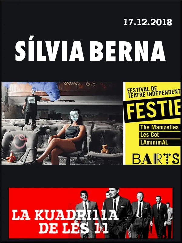 La Kuadrilla de les 11 - SÍLVIA BERNA - sala Barts