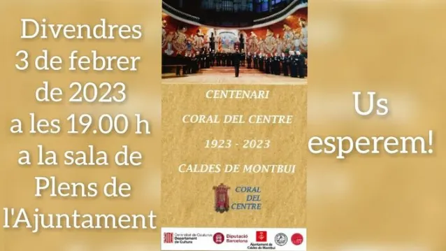 La coral del centre celebra el seu centenari amb un acte a la sala de plens de l’Ajuntament demà divendres