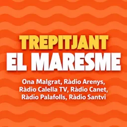 Trepitjant el Maresme 05 - Ruta de l'Anella de la Salut de Palafolls - episode art