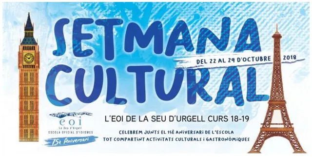 L'EOI de la Seu celebra el 15è aniversari amb una Setmana Cultural
