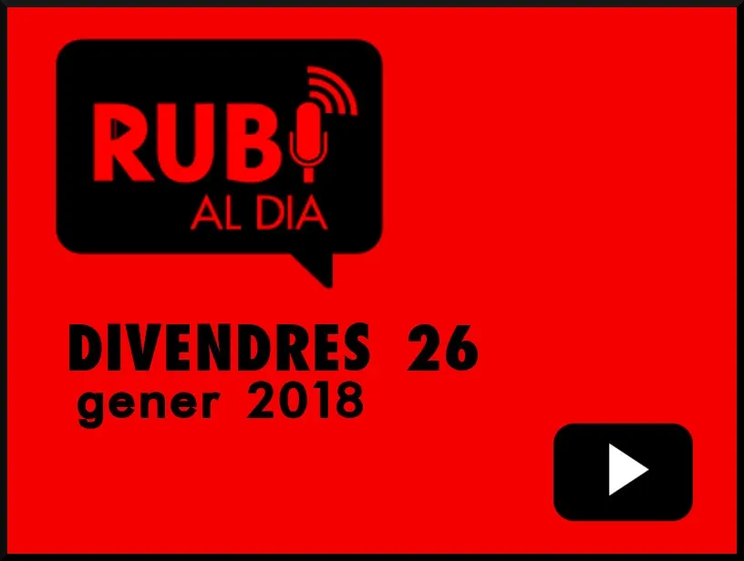 RUBÍ AL DIA divendres 26 GENER 2018