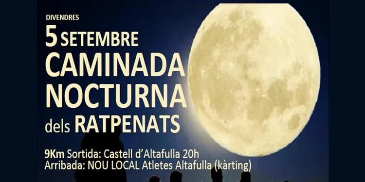 Esgotats els 100 dorsals de la I Caminada Nocturna dels Ratpenats dels Atletes d’Altafulla